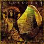 Melechesh: "Emissaries" – 2006